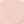 Pale Pink